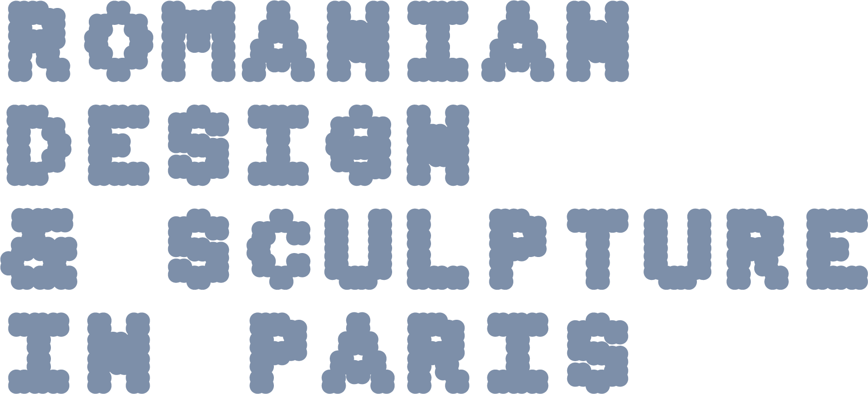 Romanian Design & Sculpture in Paris